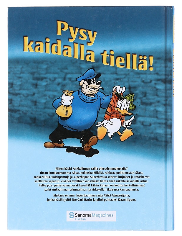 Ankkalinnan lainvartijat - Sarjakuvat - 10105607542 - 1