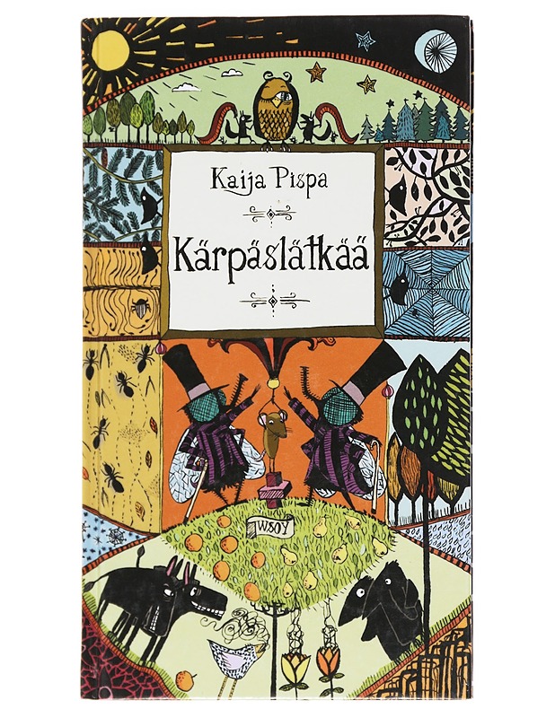 Kärpäslätkää - Pispa, Kaija - Lastenkirjat - 10105607618 - 0