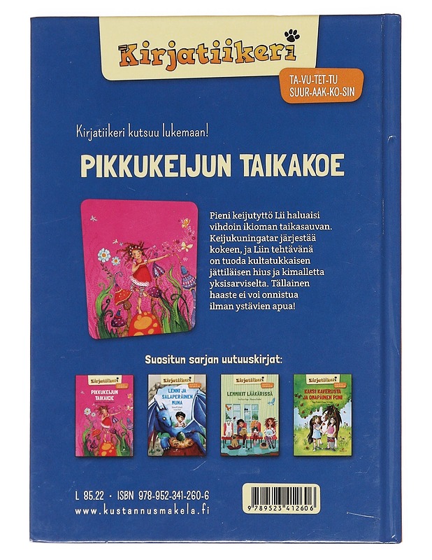 Pikkukeijun taikakoe - Benn, Amelie - Lastenkirjat - 10105607619 - 1