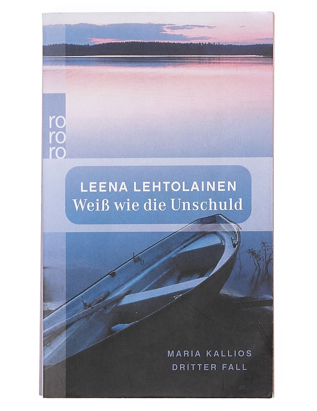 Weiß wie die Unschuld / Maria Kallios dritter Fall - Lehtolainen, Leena - Romaanit ja novellit - 10105607620 - 0