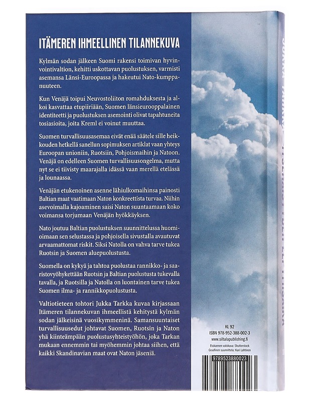 Itsenäisyyden elpymisaika / aikalaiskronikka vuosilta 1990-2020 - Jukka Tarkka - Historiakirjat - 10105607634 - 1