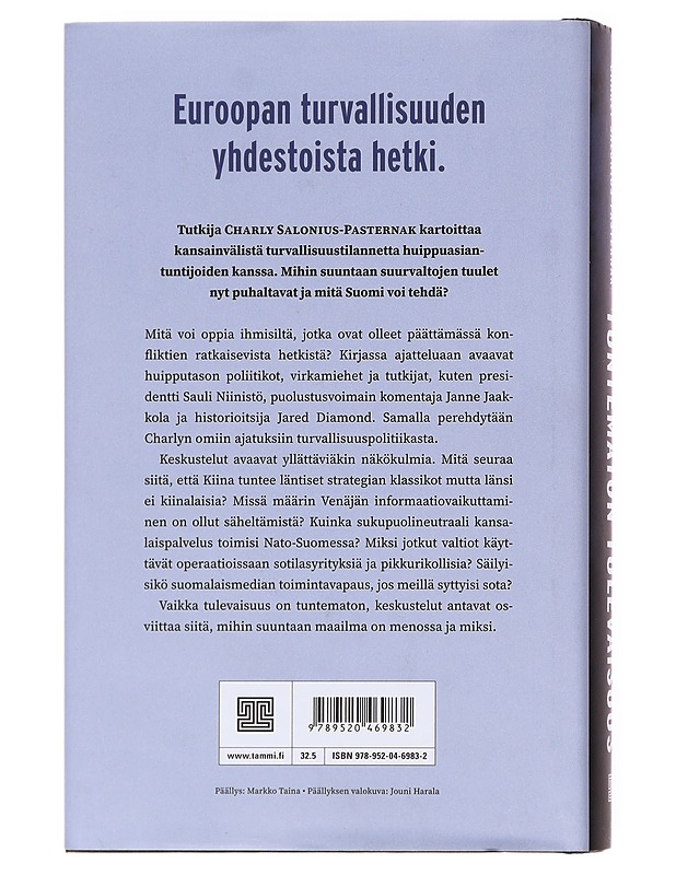 Tuntematon tulevaisuus : keskusteluja globaalin turvallisuuden murroksesta - Charly Salonius-Pasternak - Tietokirjat ja oppaat - 10105607644 - 1
