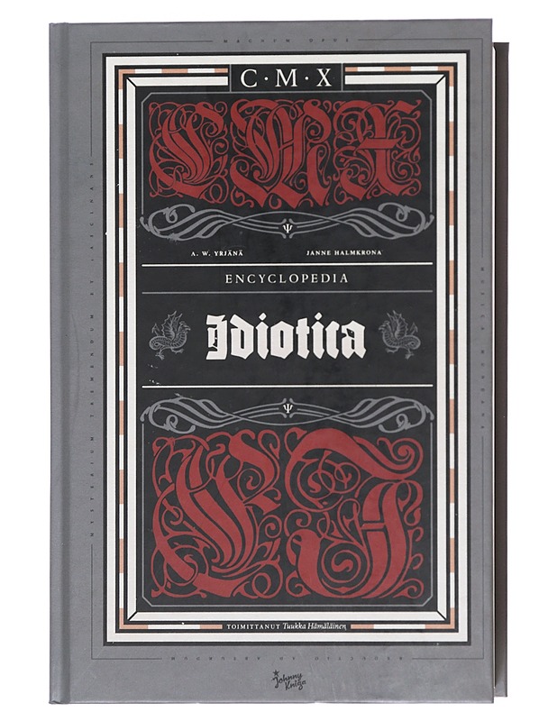 CMX : encyclopedia idiotica - Yrjänä, A. W. - Tietokirjat ja oppaat - 10105607667 - 0