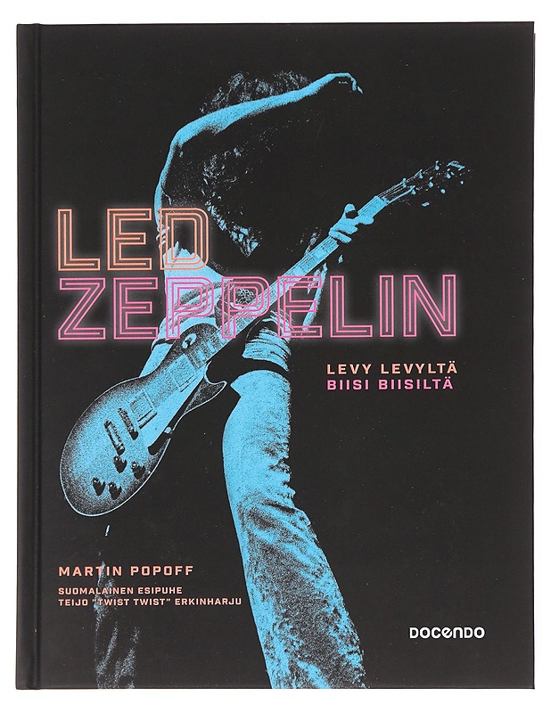 Led Zeppelin / albumi albumilta, biisi biisiltä - Popoff, Martin - Elämäkerrat ja muistelmat - 10105607675 - 0