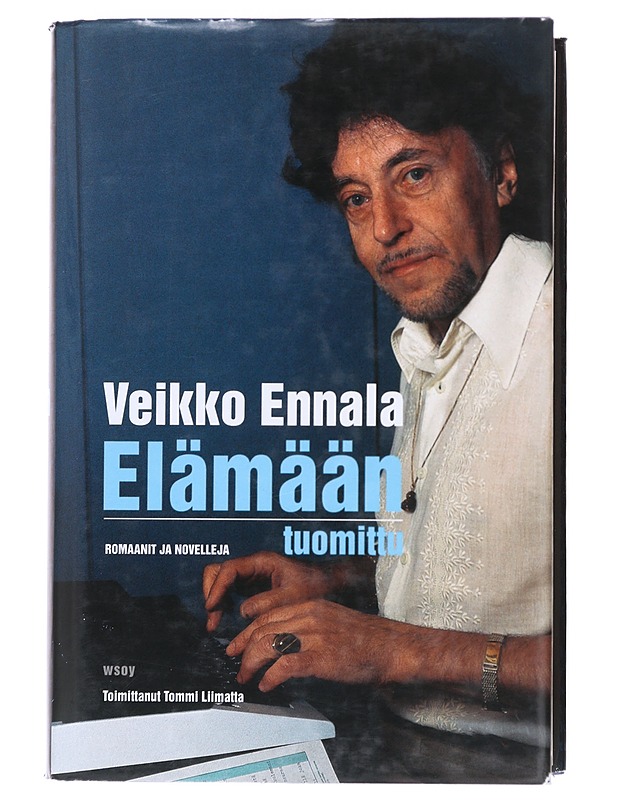 Elämään tuomittu : romaanit ja novelleja - Veikko Ennala - Romaanit ja novellit - 10105607679 - 0