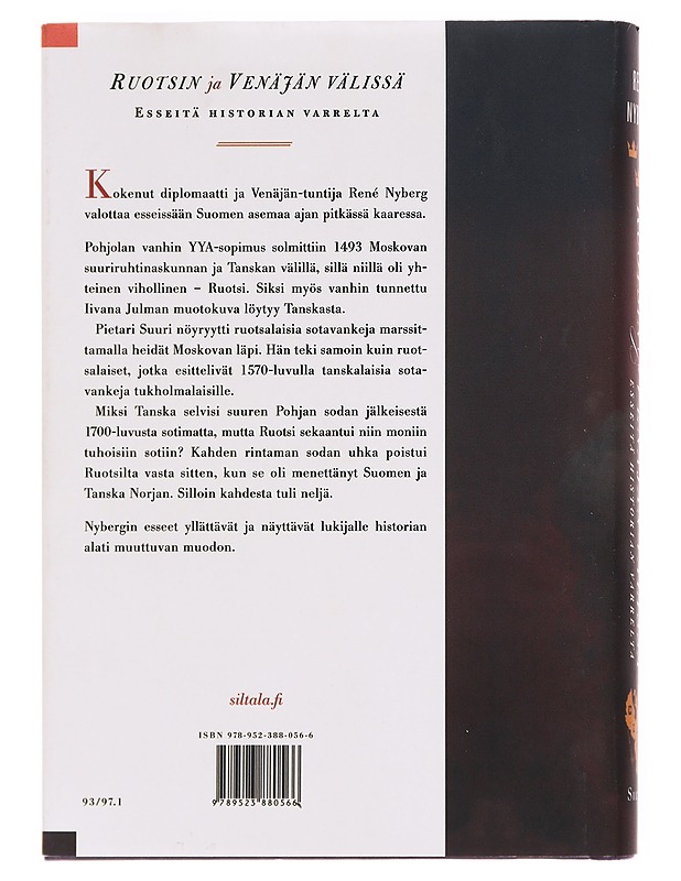 Ruotsin ja Venäjän välissä / esseitä historian varrelta - René Nyberg - Historiakirjat - 10105607686 - 1