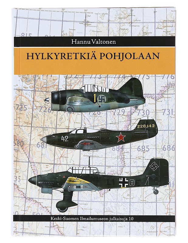 Hylkyretkiä Pohjolaan - Hannu Valtonen - Tietokirjat ja oppaat - 10105607705 - 0