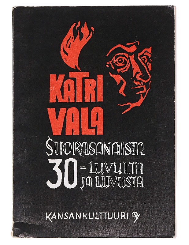 Suorasanaista 30-luvulta ja -luvusta - Katri Vala - Historiakirjat - 10105607716 - 0