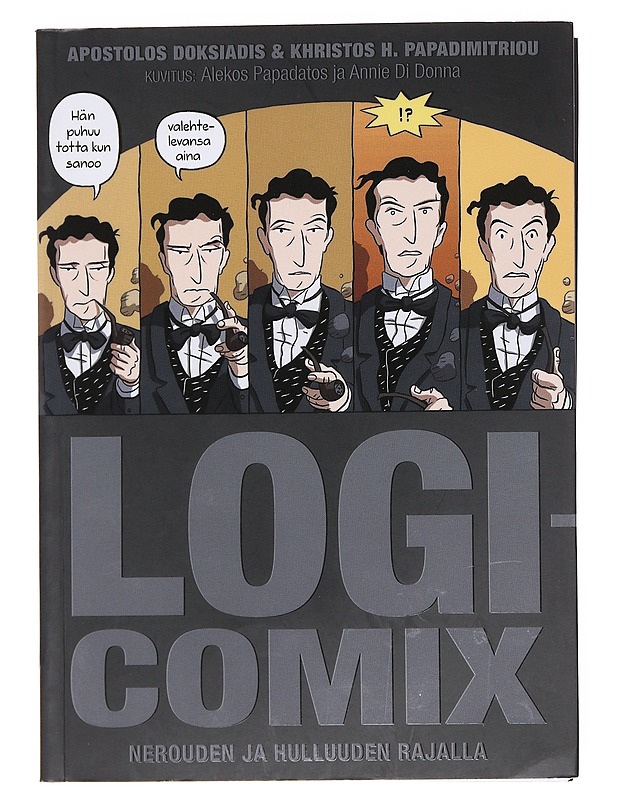 Logicomix : nerouden ja hulluuden rajalla - Doksiadis, Apostolos - Sarjakuvat - 10105607722 - 0