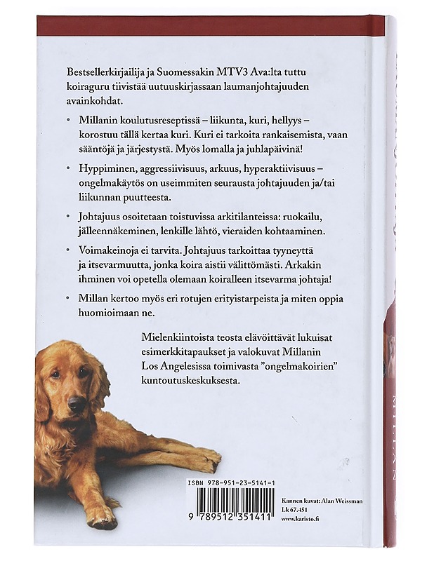 Laumanjohtaja / koirakuiskaajan vinkit : tv-tähti neuvoo miten johdat koiraa - eikä päinvastoin - Cesar Millar - Tietokirjat ja oppaat - 10105607727 - 1