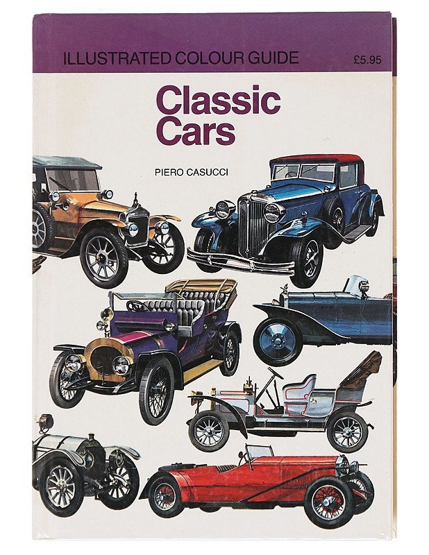 Classic cars - Piero Casucci - Harrastekirjat - 10105607785 - 0