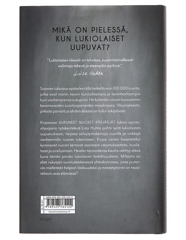 Uupuneet nuoret pärjääjät - Liisa Huhta - Tietokirjat ja oppaat - 10105607808 - 1