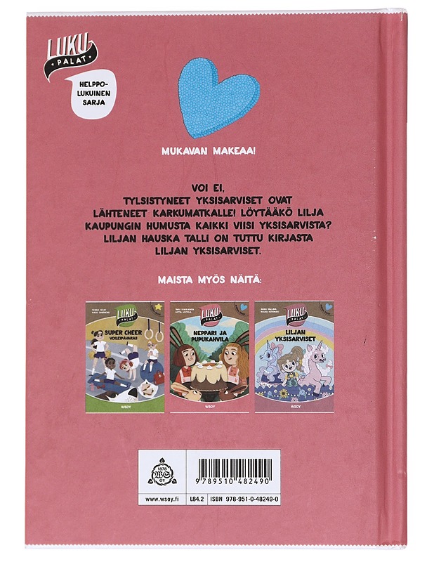 Liljan yksisarviset karkuteillä - Hallava, Anna - Lastenkirjat - 10105607825 - 1