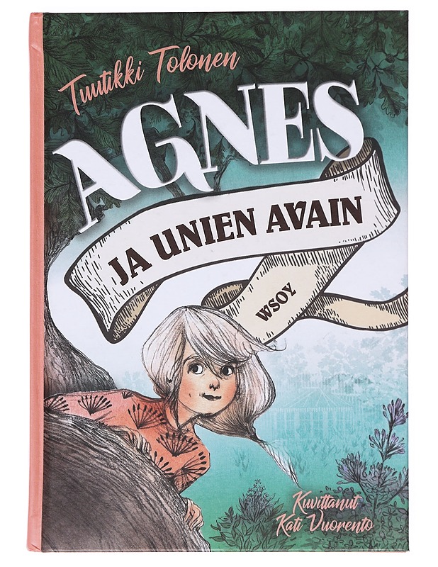 Agnes ja unien avain - Tolonen, Tuutikki - Lastenkirjat - 10105607823 - 0
