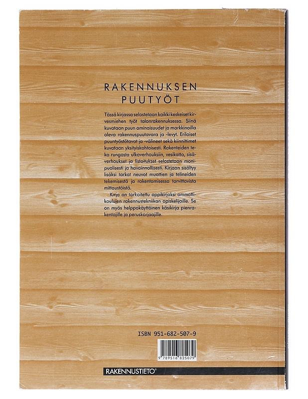 Rakennuksen puutyöt - Reino Kavaja - Tietokirjat ja oppaat - 10105607828 - 1