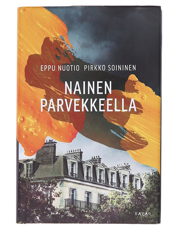 Nainen parvekkeella - Nuotio, Eppu - Romaanit ja novellit - 10105607831 - 0