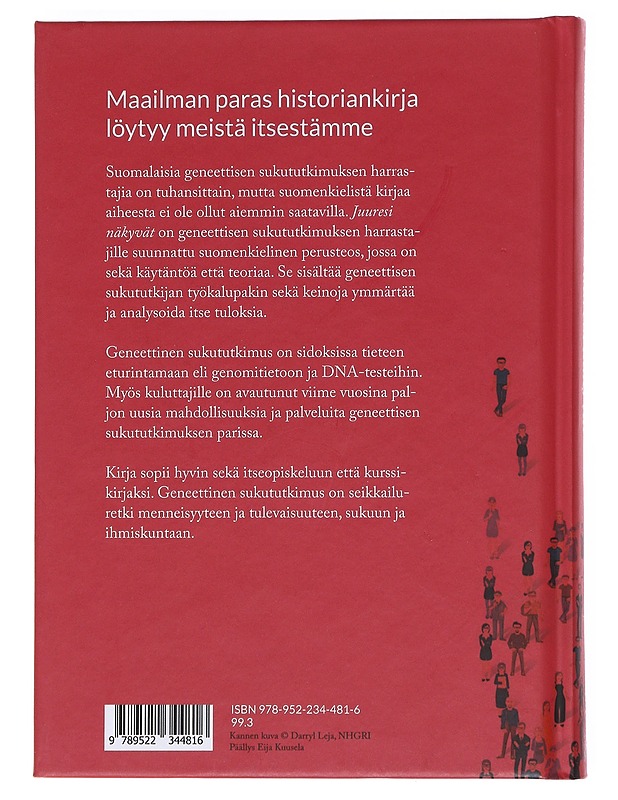 Juuresi näkyvät : geneettisen sukututkimuksen ABC - Marja Pirttivaara - Tietokirjat - 10105607851 - 1