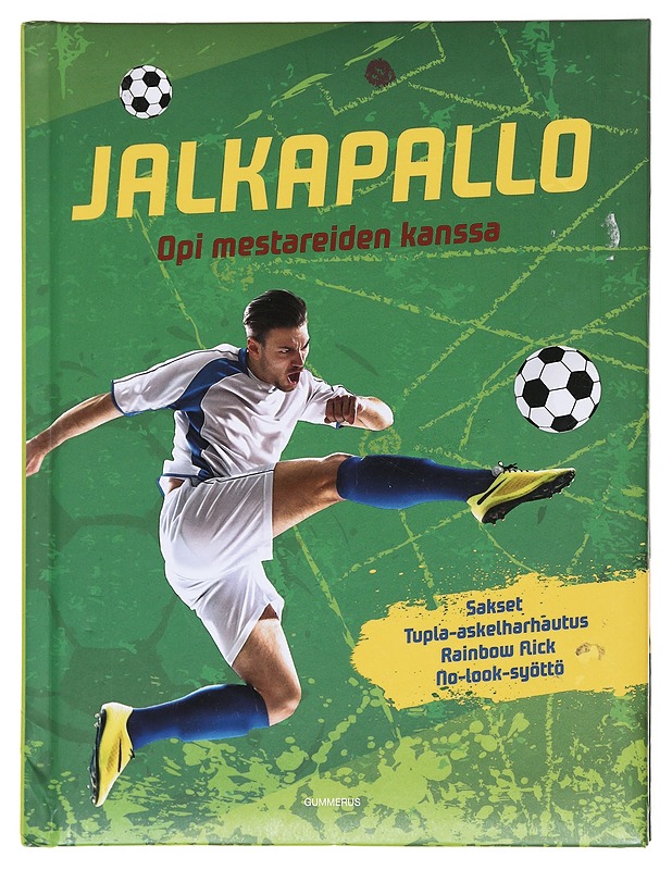 Jalkapallo : opi mestareiden kanssa - Noa, Sandra - Lastenkirjat - 10105607864 - 0