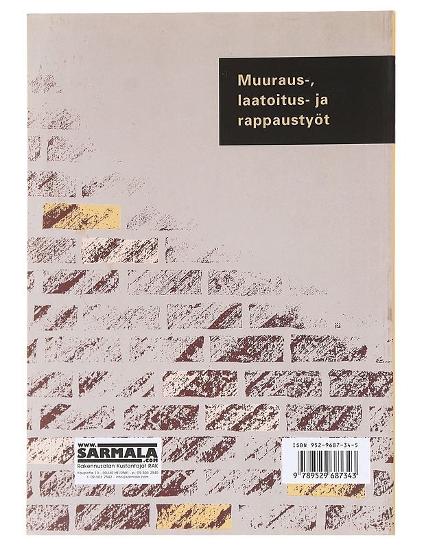 Muuraus-, laatoitus- ja rappaustyöt - Huhtiniemi, Seppo - Tietokirjat ja oppaat - 10105607866 - 1