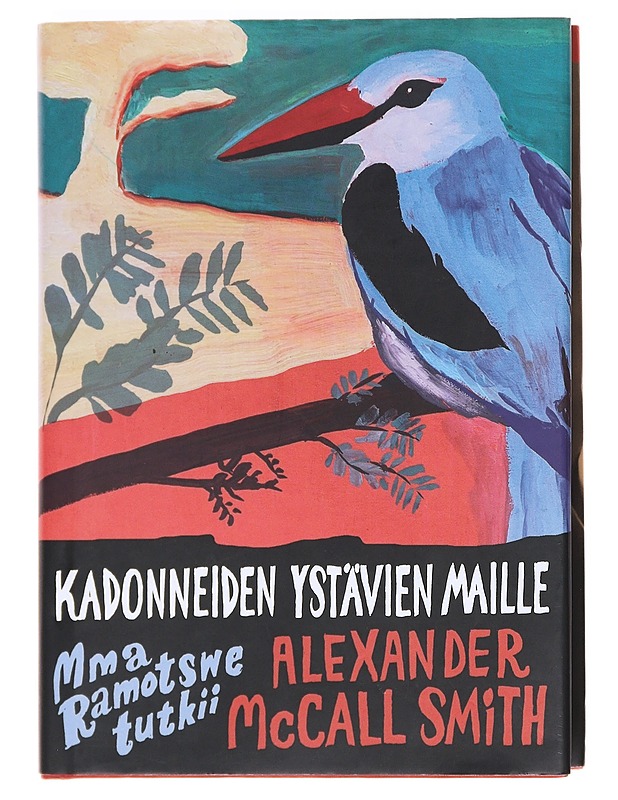 Kadonneiden ystävien maille - McCall Smith, Alexander - Romaanit ja novellit - 10105607878 - 0