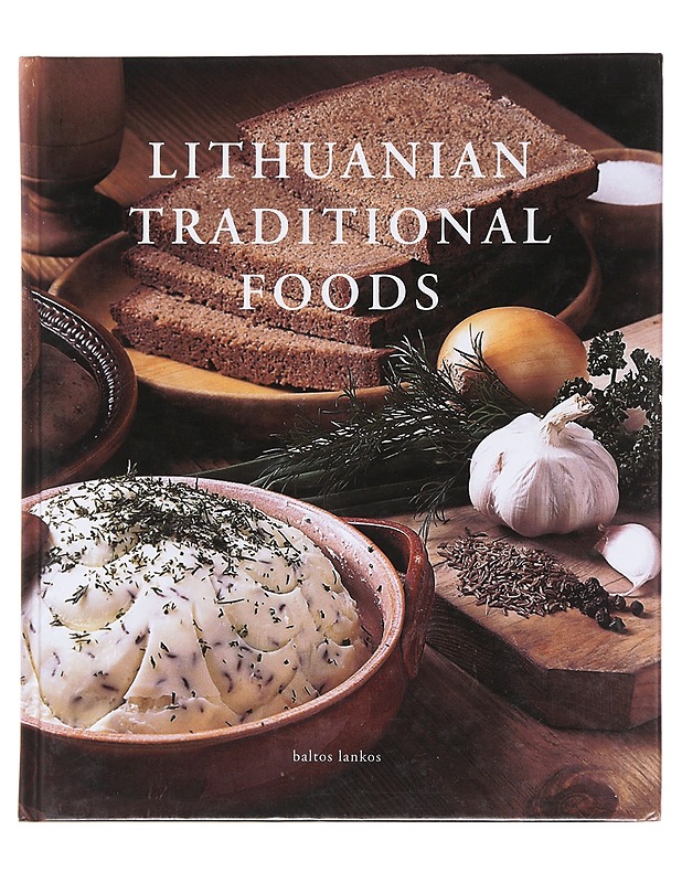 Lithuanian Traditional Foods - Imbrasien?, Birut? - Ruokakirjat - 10105607882 - 0
