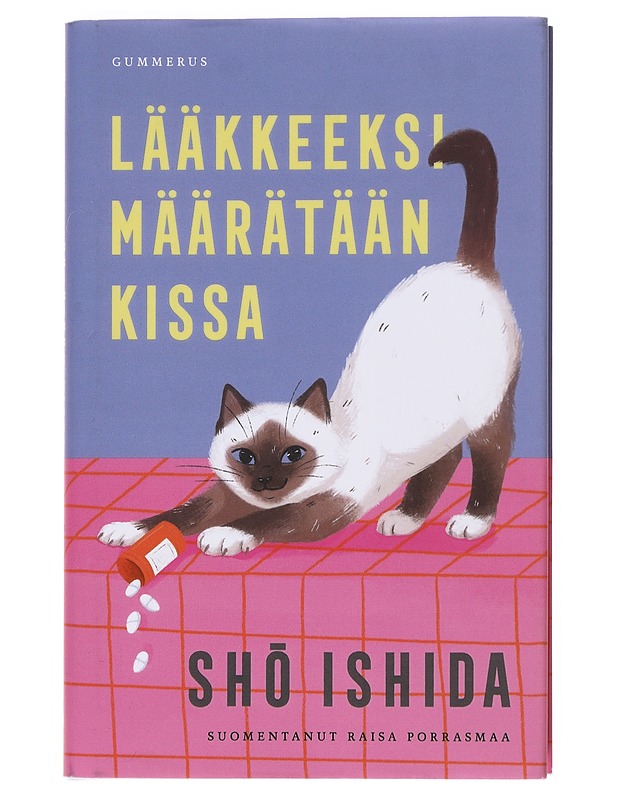 Lääkkeeksi määrätään kissa - Ishida, Sh? - Romaanit ja novellit - 10105607893 - 0