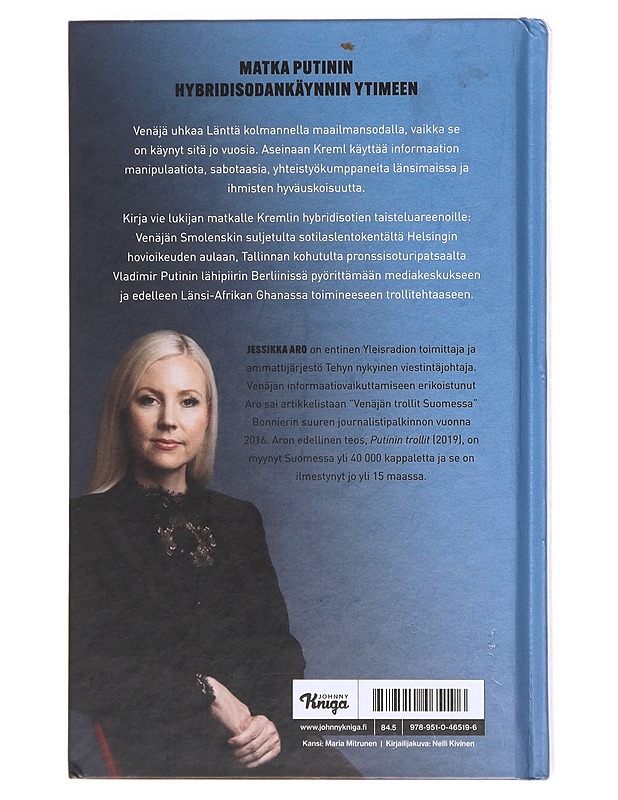 Putinin maailmansota : Venäjän salaiset operaatiot Lännen tuhoamiseksi - Jessikka Aro - Tietokirjat ja oppaat - 10105607896 - 1