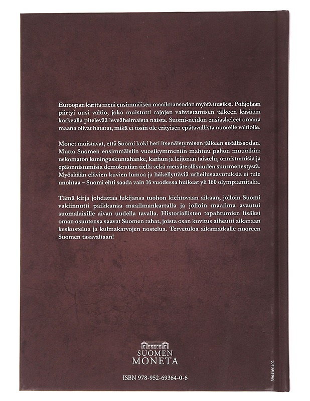 Nuori Suomen tasavalta : Suomen rahahistoria - Taru Norrena - Historiakirjat - 10105607905 - 1