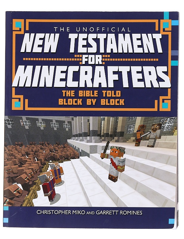 The Unofficial New Testament for Minecrafters - Christopher Miko - Tietokirjat ja oppaat - 10105607928 - 0