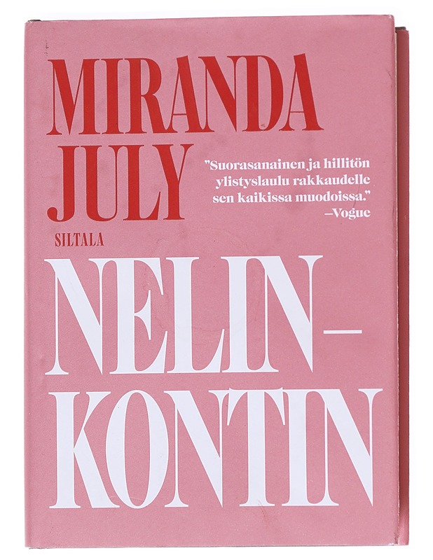 Nelinkontin - July, Miranda - Romaanit ja novellit - 10105607941 - 0
