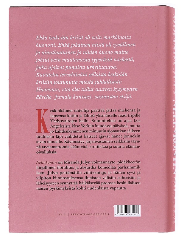 Nelinkontin - July, Miranda - Romaanit ja novellit - 10105607941 - 1