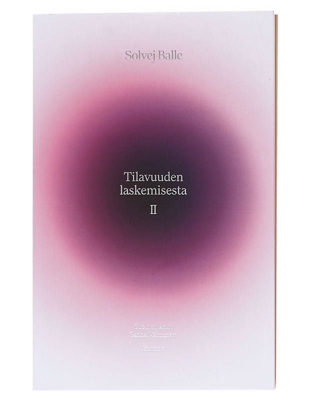 Tilavuuden laskemisesta / II - Balle, Solvej - Romaanit ja novellit - 10105607950 - 0