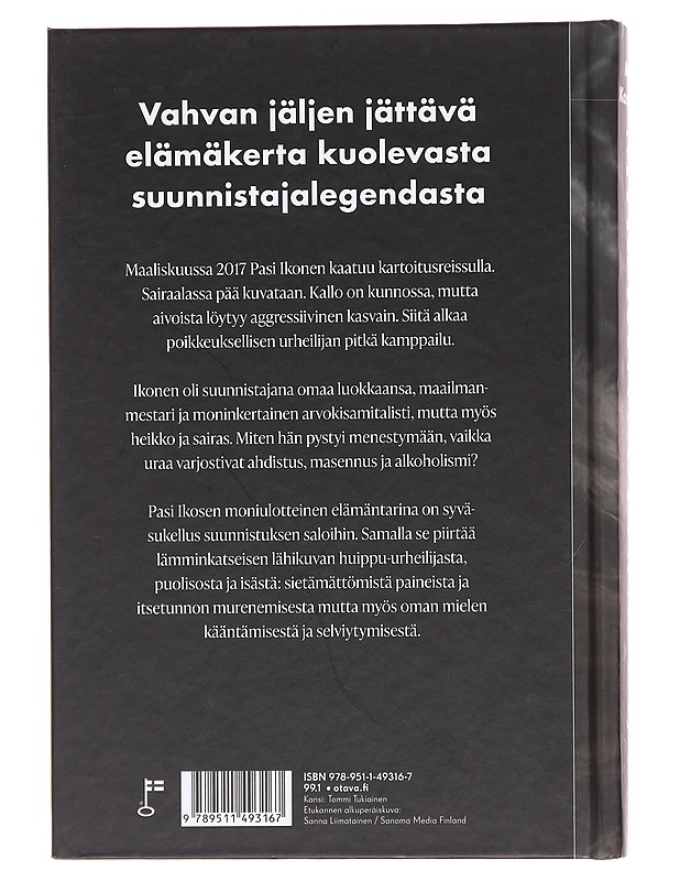 Myrskyn suunnistaja : Pasi Ikosen elämä ja kuolema - Marko Kantomaa - Elämäkerrat ja muistelmat - 10105607959 - 1