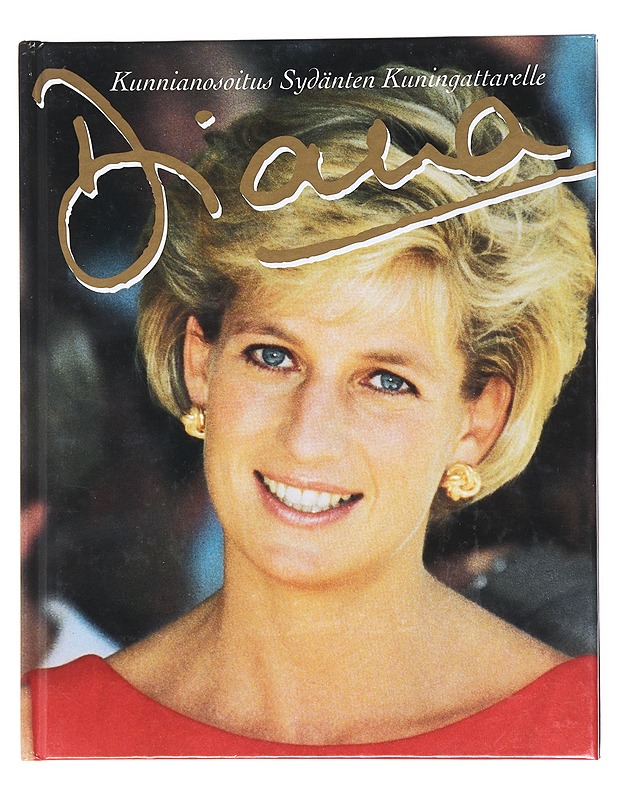 Diana : kunnianosoitus sydänten kuningattarelle - Donnelly, Peter - Elämäkerrat ja muistelmat - 10105607996 - 0