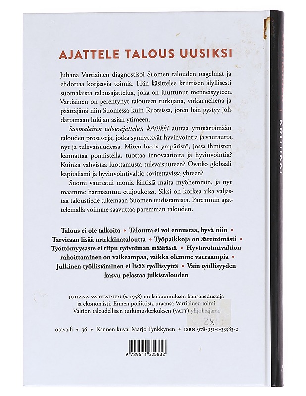 Suomalaisen talousajattelun kritiikki - Juhana Vartiainen - Tietokirjat ja oppaat - 10105607998 - 1