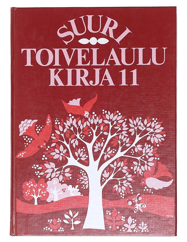 Suuri toivelaulukirja 11 - toim. Heikki Uusitalo - Musiikki- ja elokuvakirjat - 10105608032 - 0
