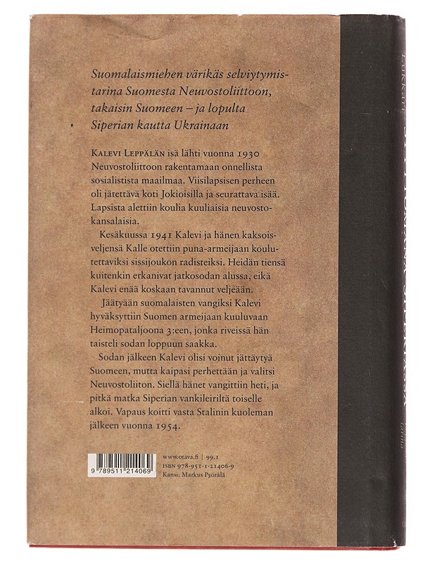 Syyttömänä Siperiassa / Kalevi Leppälän tarina - Lukkari, Matti - Elämäkerrat ja muistelmat - 10105608030 - 1