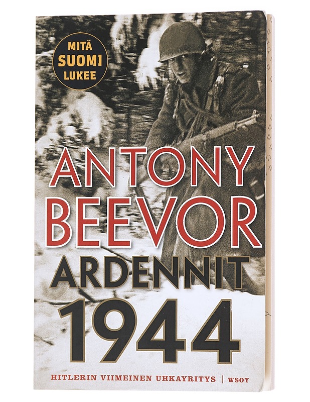 Ardennit 1944 / Hitlerin viimeinen uhkayritys - Beevor, Antony - Romaanit ja novellit - 10105608034 - 0