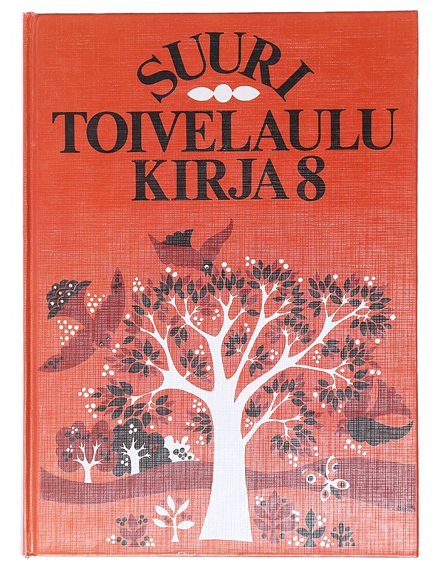 Suuri toivelaulukirja 8 - Vuoristo, Aapeli - Tietokirjat ja oppaat - 10105608068 - 0