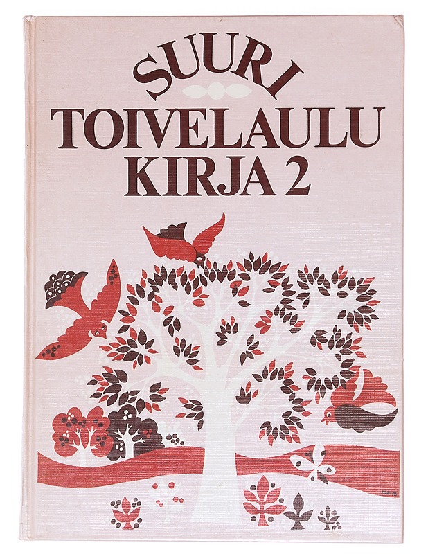 Suuri toivelaulukirja. 2 - Vuoristo, Aapeli - Musiikki- ja elokuvakirjat - 10105608076 - 0