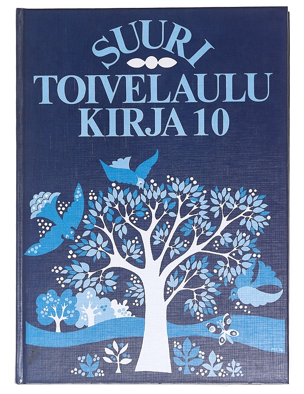 Suuri toivelaulukirja. 10 - Uusitalo, Heikki - Musiikki- ja elokuvakirjat - 10105608088 - 0