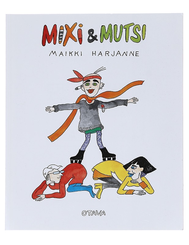 Mixi & mutsi - Maikki Harjanne - Sarjakuvat - 10105608107 - 0