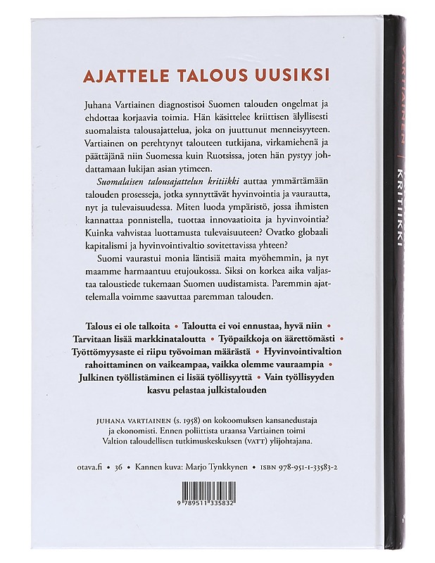 Suomalaisen talousajattelun kritiikki - Juhana Vartiainen - Tietokirjat - 10105608114 - 1
