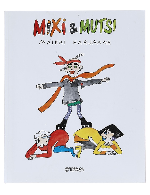 Mixi & mutsi - Maikki Harjanne - Sarjakuvat - 10105608111 - 0