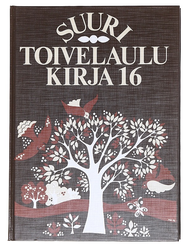 Suuri toivelaulukirja 16 - Henriksson, Raimo - Musiikki- ja elokuvakirjat - 10105608118 - 0