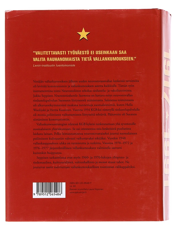 Neuvostotiedustelu Suomessa 1917-1991 : strategia ja toiminta - Jukka Seppinen - Tietokirjat - 10105608126 - 1