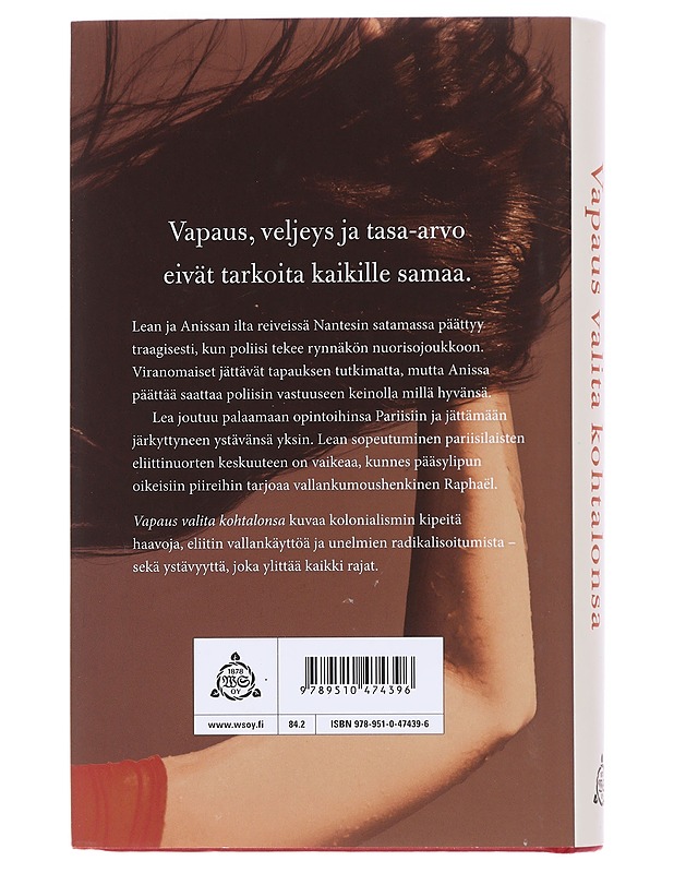 Vapaus valita kohtalonsa - Annastiina Heikkilä - Romaanit ja novellit - 10105608132 - 1