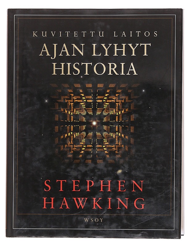 Ajan lyhyt historia : tarkistettu ja täydennetty, kuvitettu laitos - Stephen Hawking - Tietokirjat - 10105608148 - 0