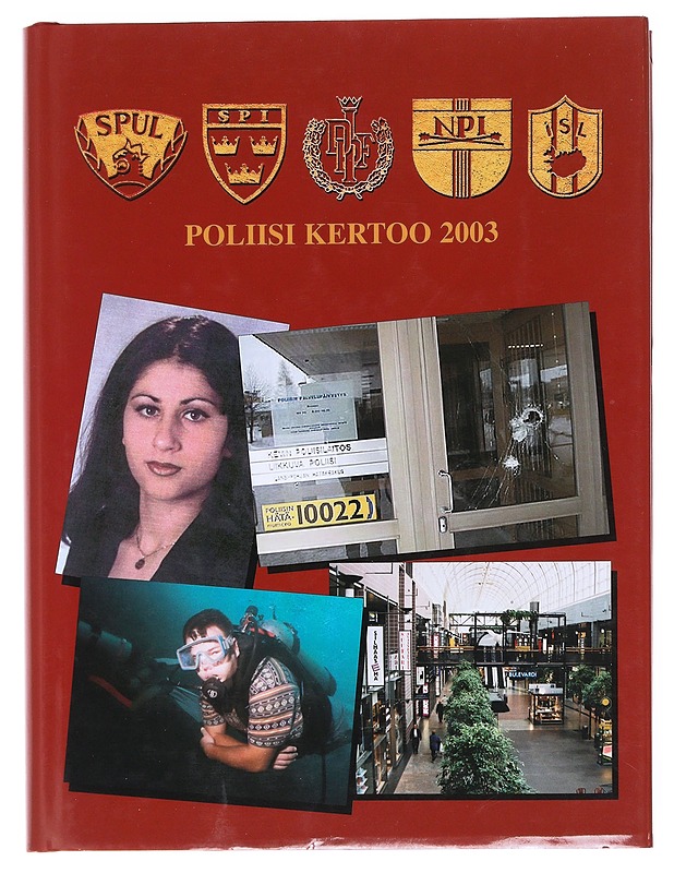 Poliisi kertoo 2003 - Jan-Erik Björkgård - Tietokirjat ja oppaat - 10105608156 - 0