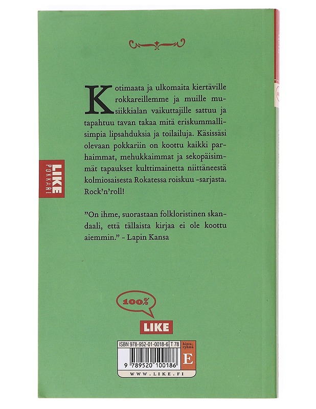 Rokatessa roiskuu : hitit - Rautio, Timo - Elämäkerrat ja muistelmat - 10105608169 - 1